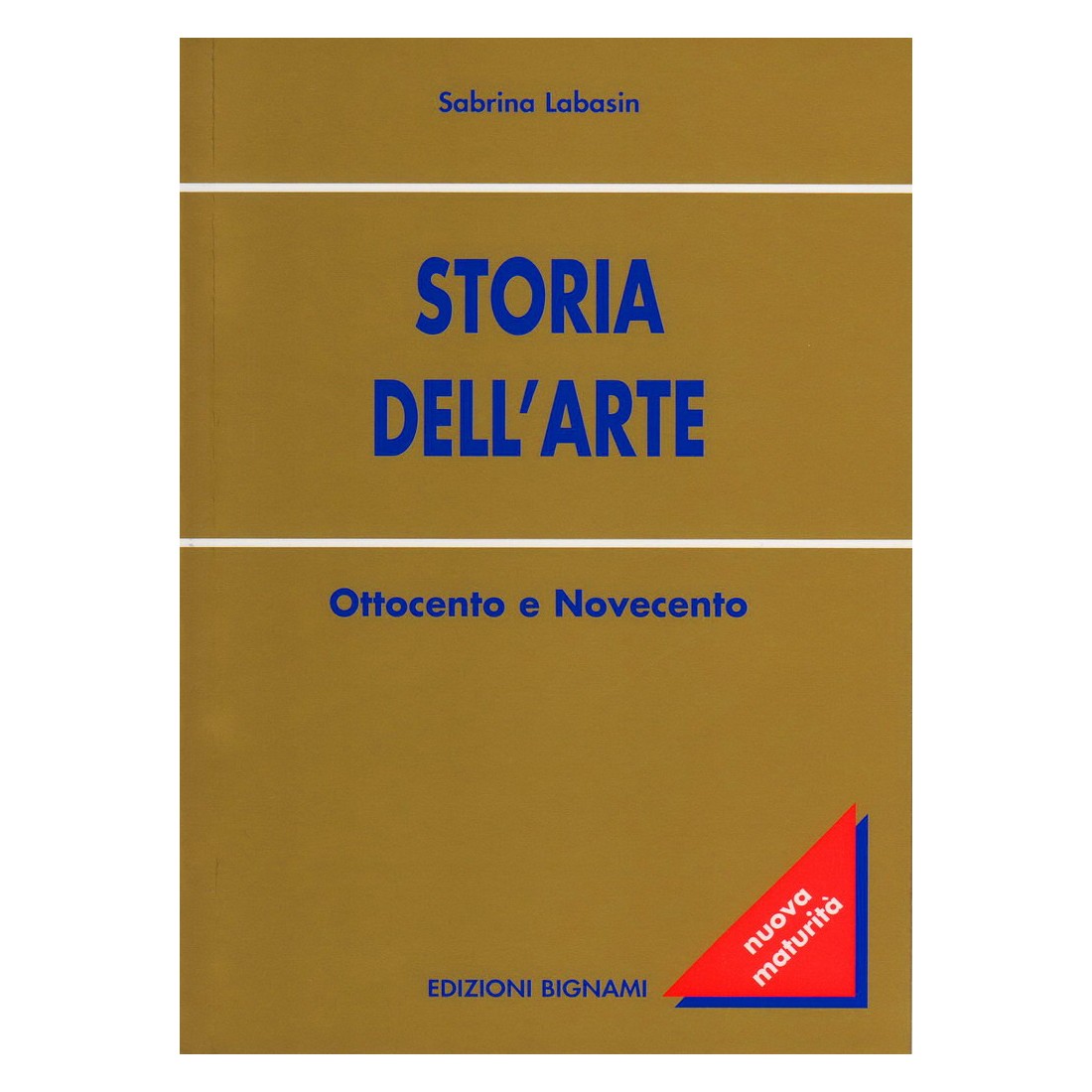 Riassunto di Storia dell'Arte - Ottocento e Novecento - Edizioni Bignami