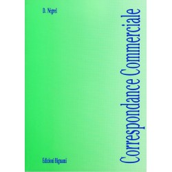 Corrispondenza Commerciale Francese - Edizioni Bignami