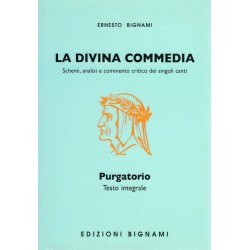 La Divina Commedia - Purgatorio Integrale - Edizioni Bignami