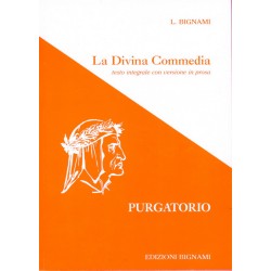 Riassunto La Divina Commedia - Testo integrale Purgatorio - Edizioni Bignami