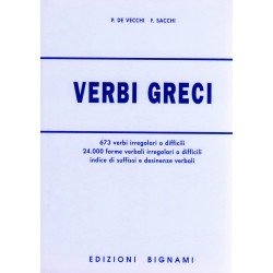 Dizionario Verbi greci - Forme verbali, indice di suffissi e desinenze - Edizioni Bignami