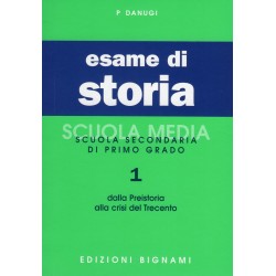 Esame di Storia 1: Dalla preistoria alla crisi del Trecento - Scuole Medie