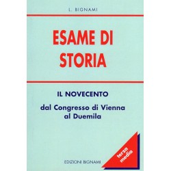 Esame di Storia: il Novecento - dal Congresso di Vienna al duemila - Terza Media