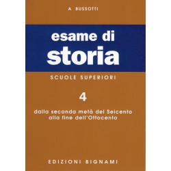 Riassunto di Storia - Dalla seconda metà del Seicento alla fine dell'Ottocento - Edizioni Bignami