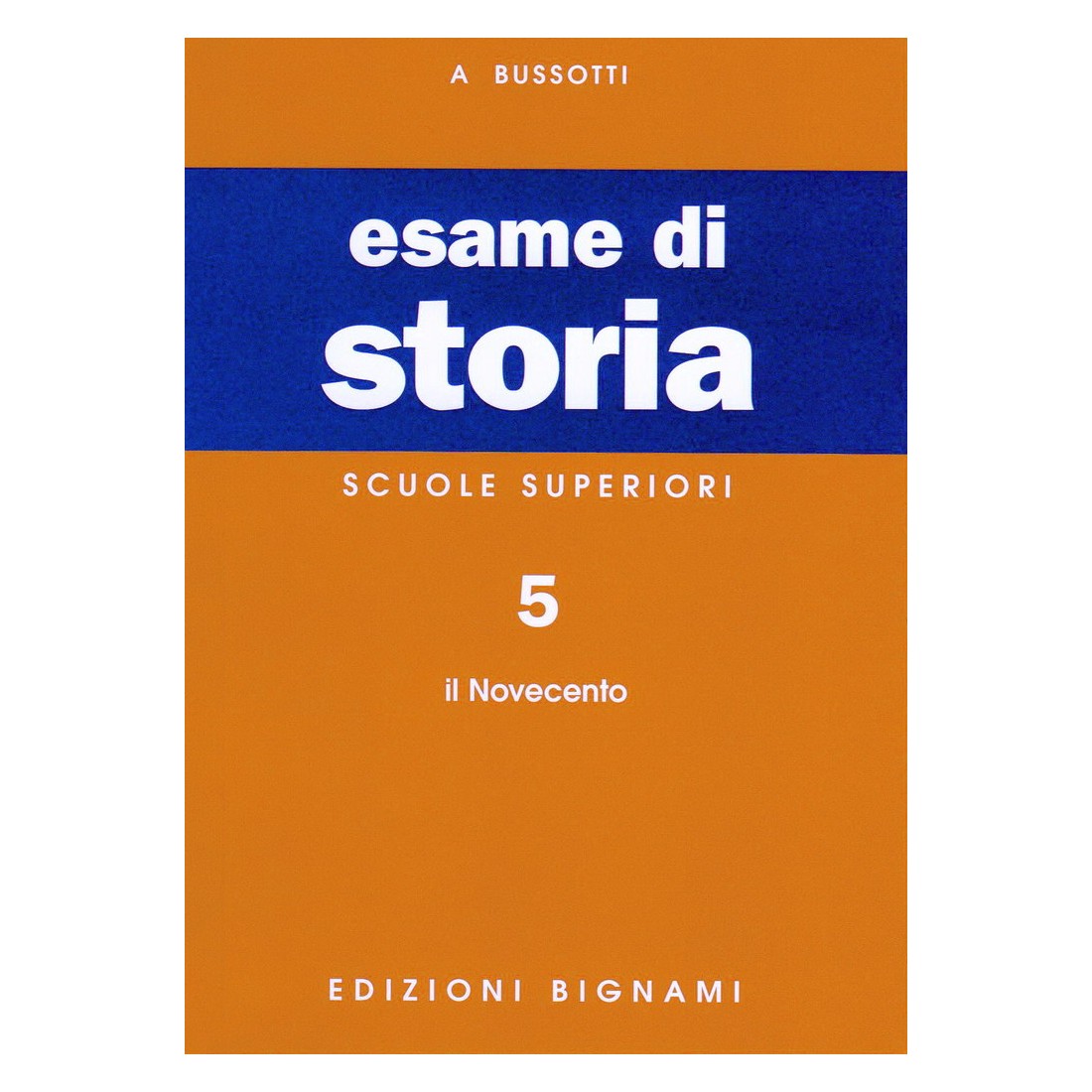 Riassunto di Storia - il Novecento - Edizioni Bignami