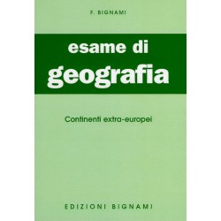Riassunto di Geografia - Continenti extraeuropei - Edizioni Bignami