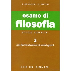 Riassunto di Filosofia 3 - Dal Romanticismo ai nostri giorni - Edizioni Bignami