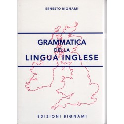 Grammatica della Lingua inglese - Edizioni Bignami