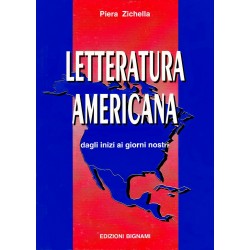 Letteratura americana - in italiano - dagli inizi ai giorni nostri