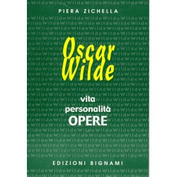 Oscar Wilde - Vita, Personalità, Opere