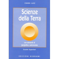 Riassunto di Scienze della Terra - Geografia e Astronomia - Edizioni Bignami