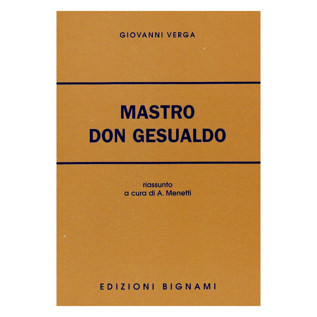 Mastro Don Gesualdo - Giovanni Verga - Riassunto