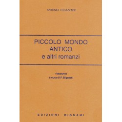 Piccolo mondo antico e altri romanzi - Antonio Fogazzaro - Riassunto