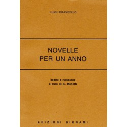 Novelle per un anno - Luigi Pirandello - Scelta e riassunto