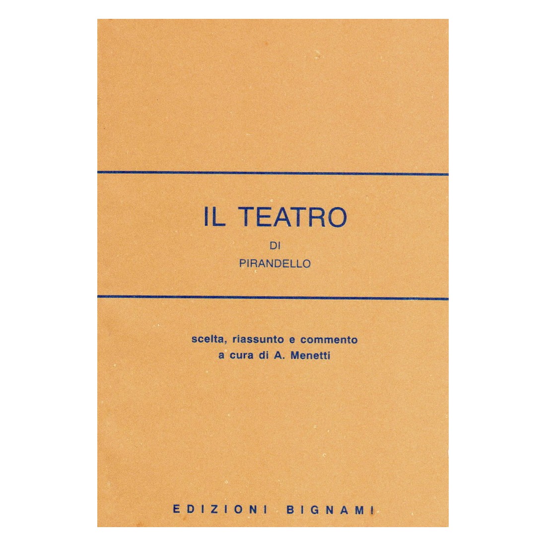 Il teatro di Pirandello - Scelta, riassunto e commento