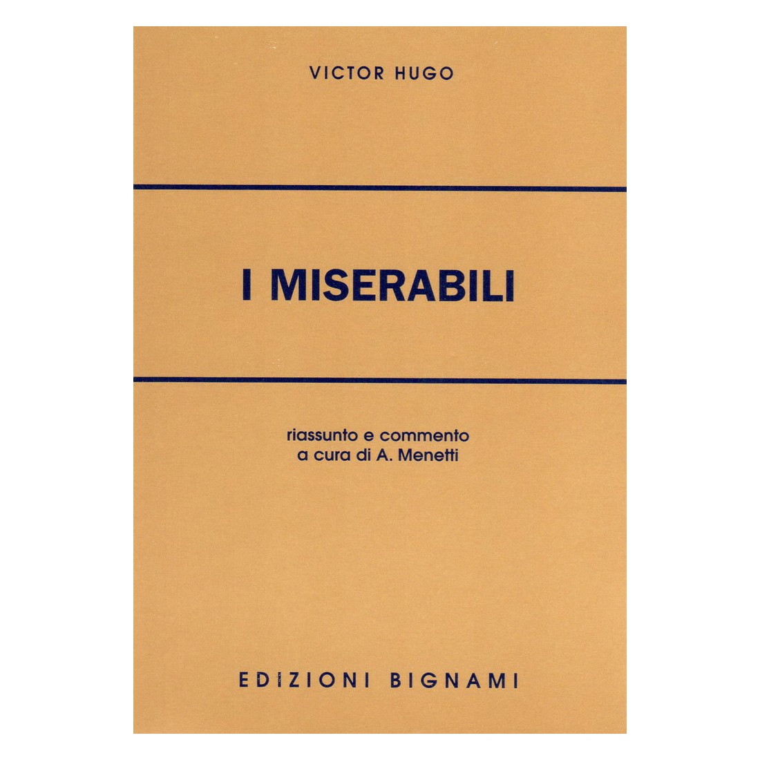 I Miserabili - Victor Hugo - Riassunto e commento