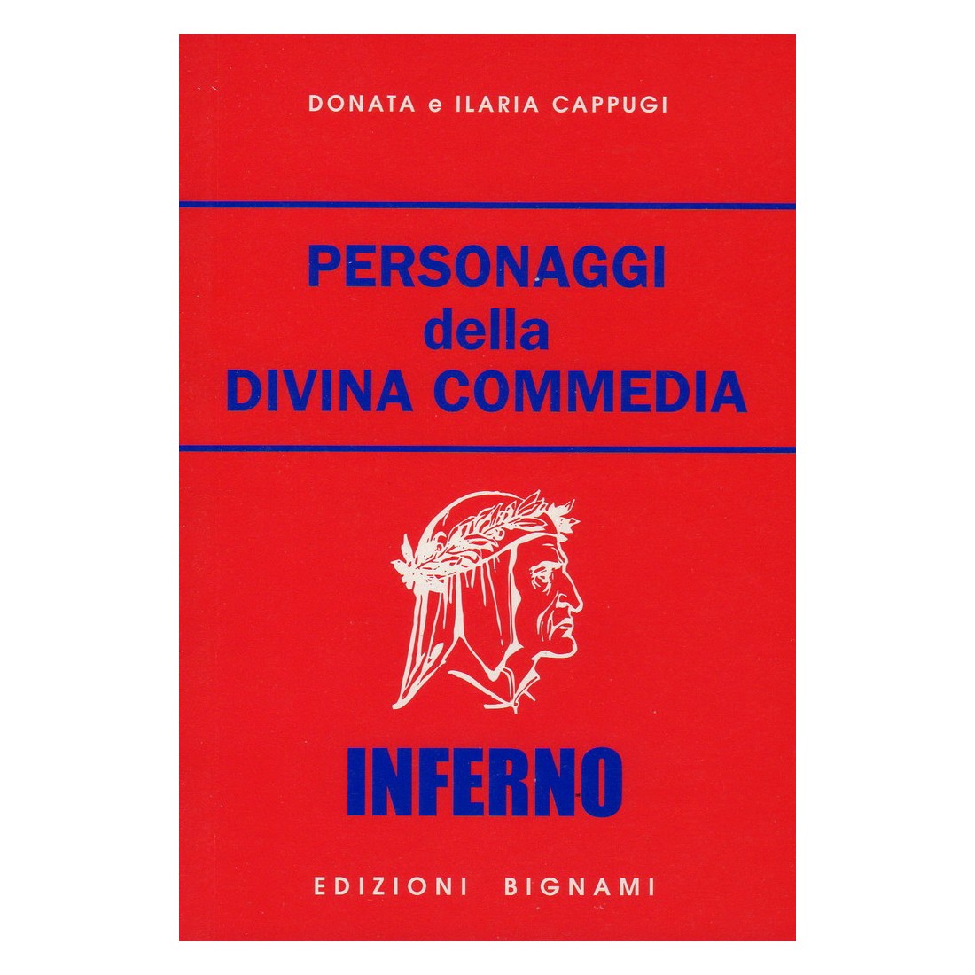 Personaggi della Divina Commedia - Inferno - Edizioni Bignami